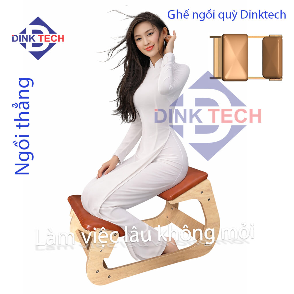 Ghế ngồi quỳ chống gù Dinktech